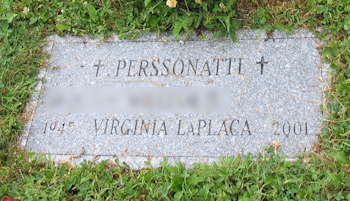 Virginia LaPlaca Perssonatti Grave Marker